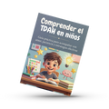 Niños con TDAH: Guía para Padres y Maestros